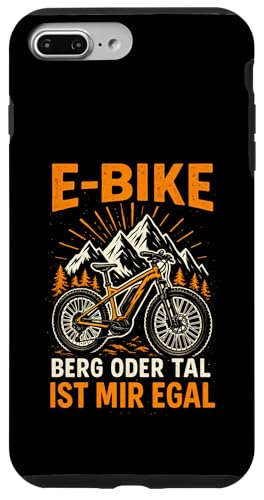 E-bike Berg Oder Tal Ist Mir Egal - Lustiger Hülle für iPhone 7 Plus/8 Plus E-bike Berg Oder Tal Ist Mir Egal - Lustiger Hülle für iPhone 7 Plus/8 Plus von Spruch Humor Witz Mountainbike E-bike