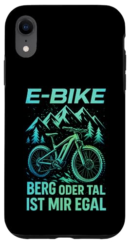 E-bike Berg Oder Tal Ist Mir Egal - Lustiger Hülle für iPhone XR E-bike Berg Oder Tal Ist Mir Egal - Lustiger Hülle für iPhone XR von Spruch Humor Witz Mountainbike E-bike
