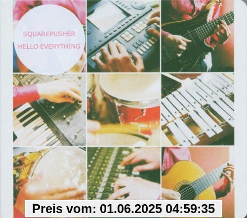 Hello Everything von Squarepusher