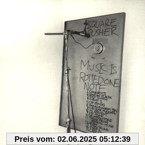 Music Is Rotted One Note Music Is Rotted One Note von Squarepusher