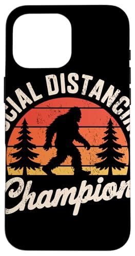 Social Distancing Champion Retro Bigfoot Hülle für iPhone 16 Pro Max Social Distancing Champion Retro Bigfoot Hülle für iPhone 16 Pro Max von Squatch'n Retro Humor Social Distancing
