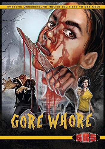 Gore Whore von Srs Cinema