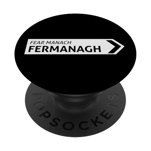 Irisches Fermanagh-Straßenschild PopSockets Klebender PopGrip von St Paddy Not Patty