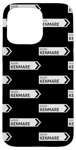 Irisches Kenmare Straßenschild Hülle für iPhone 15 Pro Max Irisches Kenmare Straßenschild Hülle für iPhone 15 Pro Max von St Paddy Not Patty