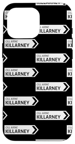 Irisches Killarney Straßenschild Hülle für iPhone 16 Pro Max von St Paddy Not Patty