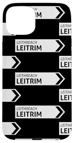 Irisches Leitrim Straßenschild Hülle für iPhone 15 Plus Irisches Leitrim Straßenschild Hülle für iPhone 15 Plus von St Paddy Not Patty