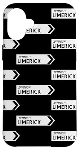 Irisches Limerick Straßenschild Hülle für iPhone 16 Plus von St Paddy Not Patty