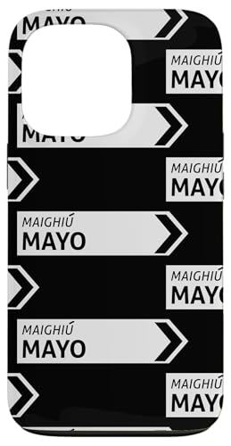 Irisches Mayo Straßenschild Hülle für iPhone 13 Pro von St Paddy Not Patty