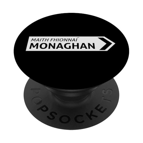 Irisches Monaghan-Straßenschild PopSockets Klebender PopGrip von St Paddy Not Patty