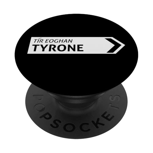Irisches Tyrone Straßenschild PopSockets Klebender PopGrip von St Paddy Not Patty