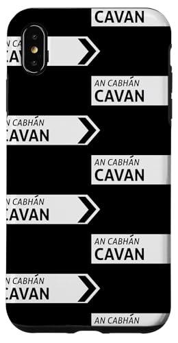 Irish Cavan Straßenschild Hülle für iPhone XS Max von St Paddy Not Patty