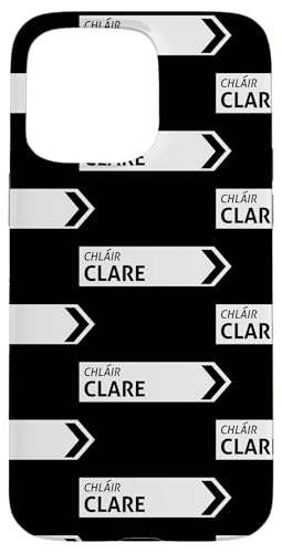 Irish Clare Straßenschild Hülle für iPhone 15 Pro Max Irish Clare Straßenschild Hülle für iPhone 15 Pro Max von St Paddy Not Patty