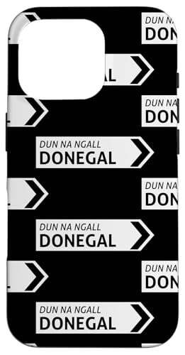 Irish Donegal Straßenschild Hülle für iPhone 16 Pro von St Paddy Not Patty