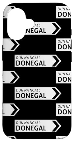 Irish Donegal Straßenschild Hülle für iPhone 16 von St Paddy Not Patty
