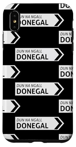 Irish Donegal Straßenschild Hülle für iPhone XS Max von St Paddy Not Patty