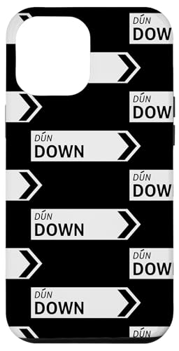Irish Down Straßenschild Hülle für iPhone 12 Pro Max von St Paddy Not Patty