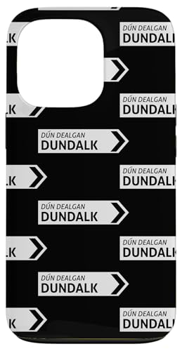 Irish Dundalk Straßenschild Hülle für iPhone 13 Pro Irish Dundalk Straßenschild Hülle für iPhone 13 Pro von St Paddy Not Patty