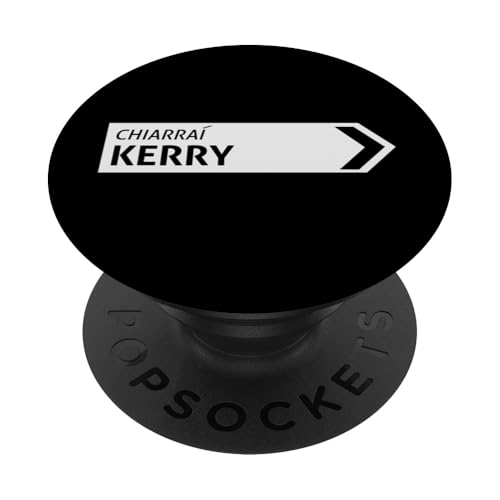 Irish Kerry Straßenschild PopSockets Klebender PopGrip Irish Kerry Straßenschild PopSockets Klebender PopGrip von St Paddy Not Patty