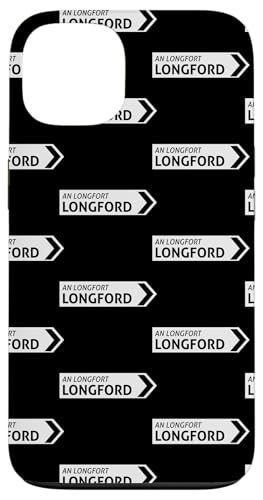 Irish Longford Straßenschild Hülle für iPhone 13 Irish Longford Straßenschild Hülle für iPhone 13 von St Paddy Not Patty