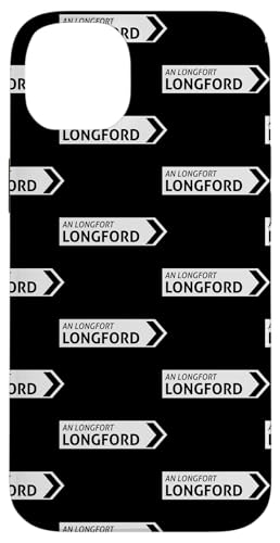 Irish Longford Straßenschild Hülle für iPhone 14 Plus Irish Longford Straßenschild Hülle für iPhone 14 Plus von St Paddy Not Patty