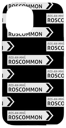 Irish Roscommon Straßenschild Hülle für iPhone 15 von St Paddy Not Patty