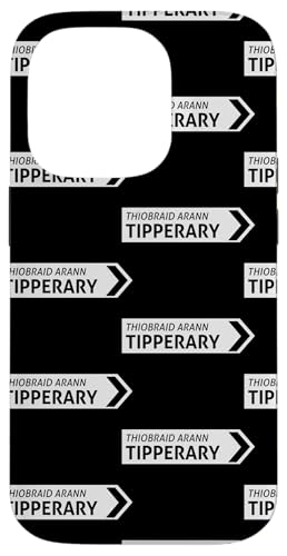 Irish Tipperary Straßenschild Hülle für iPhone 14 Pro von St Paddy Not Patty