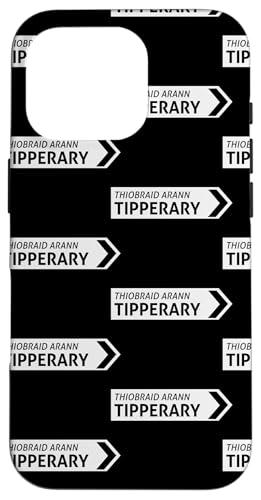 Irish Tipperary Straßenschild Hülle für iPhone 16 Pro von St Paddy Not Patty