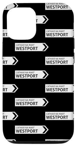 Irish Westport Straßenschild Hülle für iPhone 12/12 Pro von St Paddy Not Patty