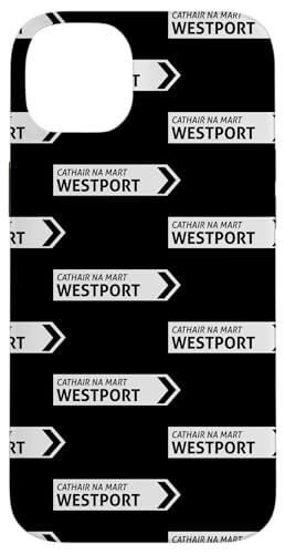 Irish Westport Straßenschild Hülle für iPhone 14 Plus von St Paddy Not Patty