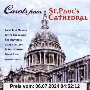 Carols from St Pauls von St.Paul'S Cathedral Choir