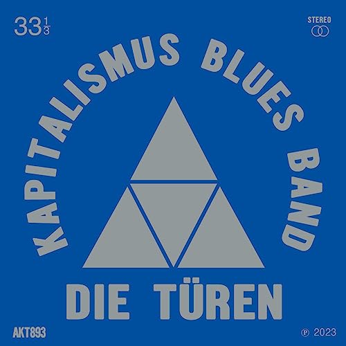 Kapitalimus Blues Band von Staatsakt (H'Art)