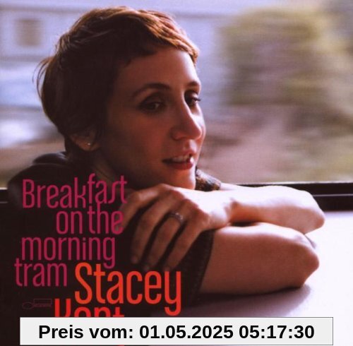Breakfast on the Morning Tram von Stacey Kent