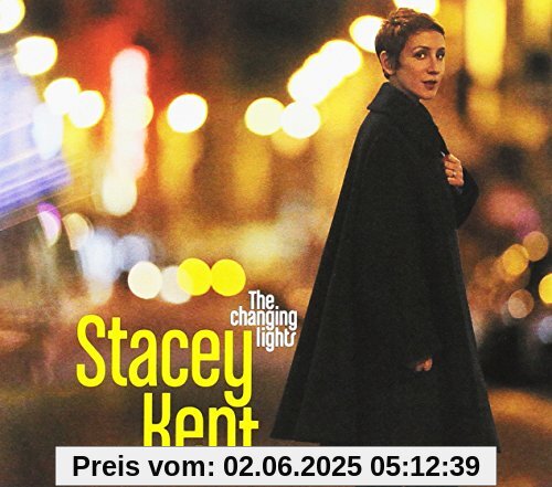The Changing Lights von Stacey Kent
