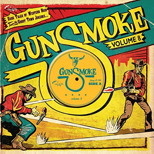 Gunsmoke 08 (Ltd,10 Inch) [Vinyl LP] von Stag-O-Lee / Indigo