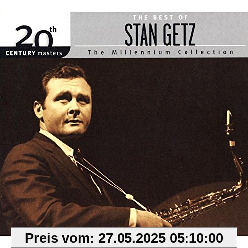 20th Century Masters - The Best Of Stan Getz von Stan Getz