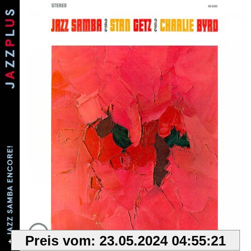 Jazzplus: Jazz Samba (+ Jazz Samba Encore!) von Stan Getz