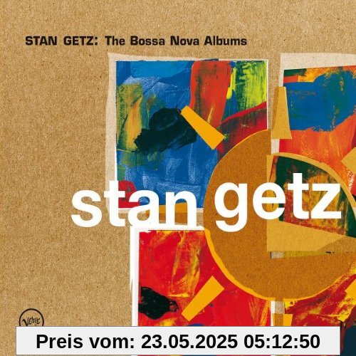 The Bossa Nova Albums The Bossa Nova Albums von Stan Getz