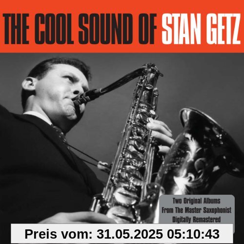 The Cool Sound of Stan Getz The Cool Sound of Stan Getz von Stan Getz