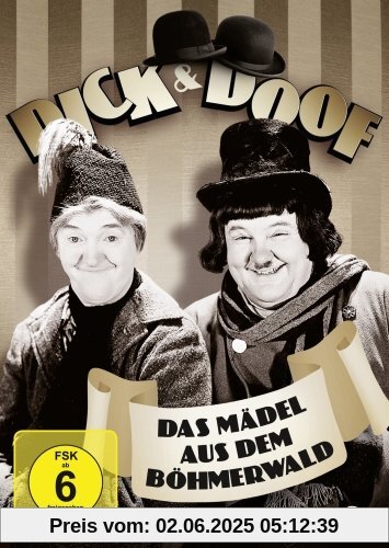 Dick & Doof - Das Mädel aus dem Böhmerwald Dick & Doof - Das Mädel aus dem Böhmerwald von Stan Laurel