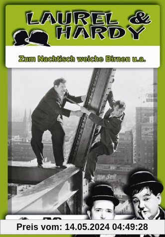 Laurel & Hardy - Zum Nachtisch weiche Birnen u.a. von Stan Laurel