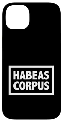 HABEAS CORPUS - Niemand sollte ohne Anklage festgehalten werden Hülle für iPhone 14 Plus von Stand Up for Your Rights