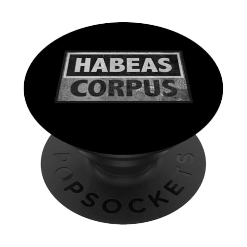Habeas Corpus Justice für alle PopSockets Klebender PopGrip von Stand Up for Your Rights