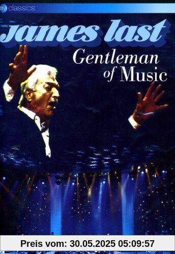 James Last - Gentleman of Music James Last - Gentleman of Music von Stanley Dorfman
