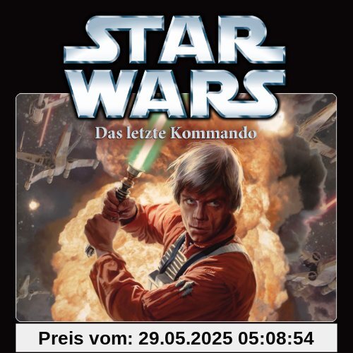 Das Letzte Kommando-Teil 1: Das Letzte Kommando-Teil 1: von Star Wars
