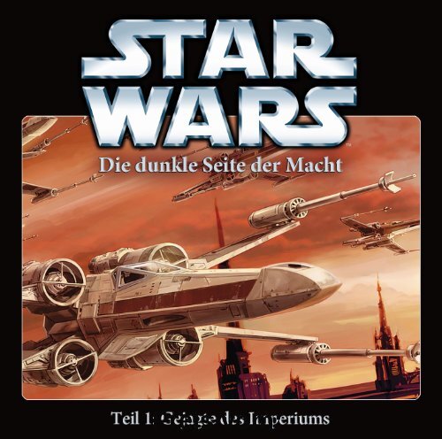 Die Dunkle Seite der Macht - Teil 1: Gejagte des Imperiums von Star Wars