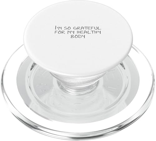Ich bin so dankbar für meinen gesunden Körper PopSockets PopGrip für MagSafe Ich bin so dankbar für meinen gesunden Körper PopSockets PopGrip für MagSafe von Statement Blend
