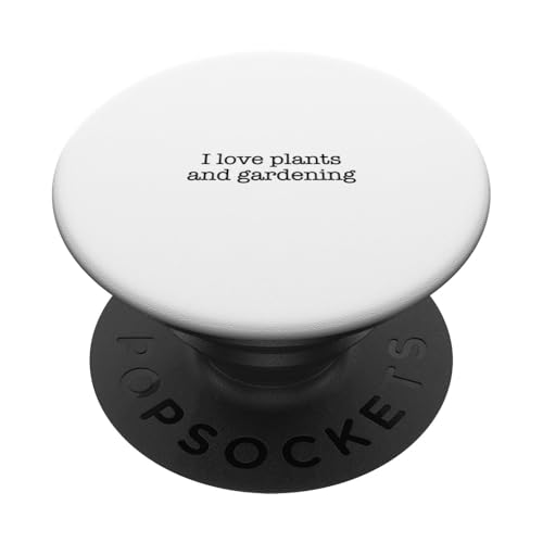 Ich liebe Pflanzen und Gartenarbeit PopSockets Klebender PopGrip Ich liebe Pflanzen und Gartenarbeit PopSockets Klebender PopGrip von Statement Blend