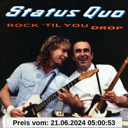 Rock 'Til You Drop von Status Quo