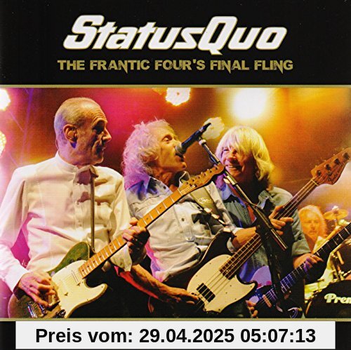 The Frantic Four's Final Fling-Live At The Dublin O2 Arena (Doppel-CD) von Status Quo