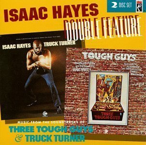 Double Feature : Music From The Soundtracks Of Three Tough Guys & Truck Turner Soundtrack Edition by Hayes, Isaac (1993) Audio CD von Stax